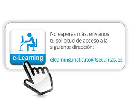 No esperes ms, envanos
tu solicitud de acceso a la
siguiente direccin:
elearning.instituto@securitas.es